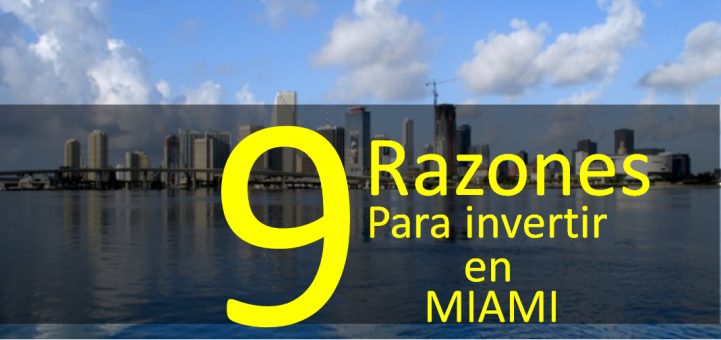 9 Razones para invertir en Miami | Capital Companies